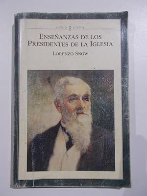 Enseñanzas de los Presidentes de la Iglesia