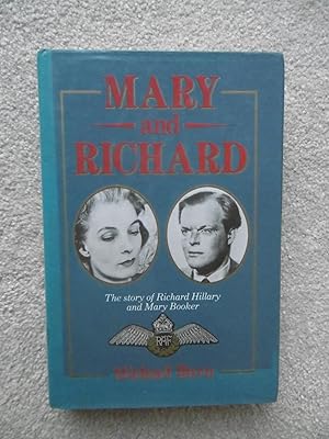 Mary and Richard - The Story of Richard Hillary & Mary Booker