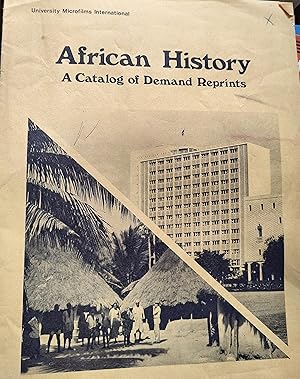 Seller image for African History A Catalog of Demand Reprints for sale by Shore Books
