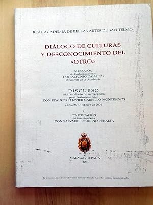 DIÁLOGO DE CULTURAS Y DESCONOCIMIENTO DEL "OTRO"