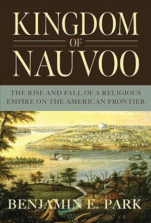 Seller image for Kingdom of Nauvoo (Hardcover) for sale by Grand Eagle Retail
