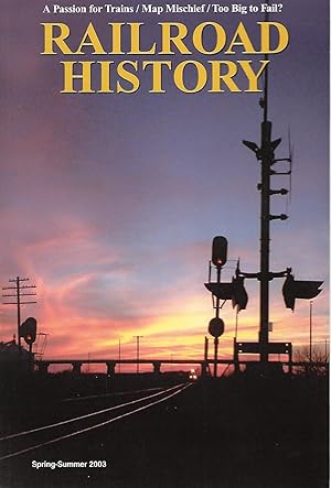 Seller image for Railroad History 188, Spring - Summer 2003 for sale by Cher Bibler
