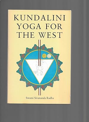Imagen del vendedor de KUNDALINI YOGA FOR THE WEST. With A Foreword By Herber E. Guenther And An Introduction By Stanley Krippner a la venta por Chris Fessler, Bookseller