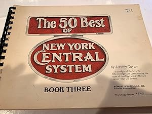 THE 50 BEST of NEW YORK CENTRAL SYSTEM book 3