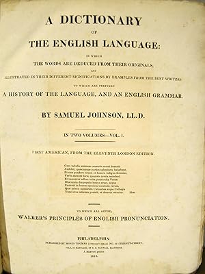 A Dictionary of the English Language: in which the words are deduced from their originals, and il...