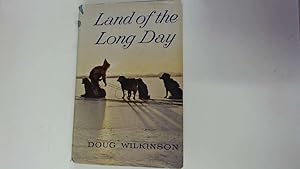 Seller image for Land of the long day for sale by Goldstone Rare Books