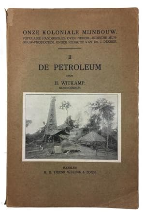Image du vendeur pour De Petroleum mis en vente par McBlain Books, ABAA