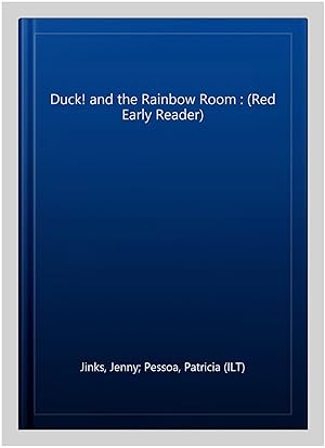 Imagen del vendedor de Duck! and the Rainbow Room : (Red Early Reader) a la venta por GreatBookPrices