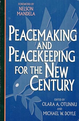 Image du vendeur pour Peacemaking and Peacekeeping for the New Century mis en vente par Adelaide Booksellers