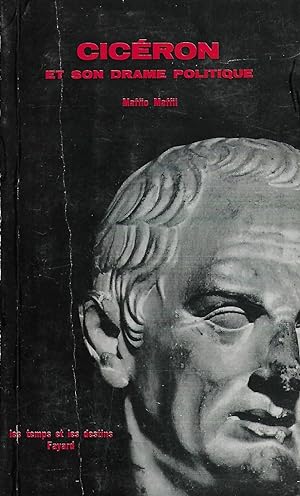 Imagen del vendedor de Cicron et son drame politique traduit de l'italien par Fernand Hayward a la venta por LES TEMPS MODERNES