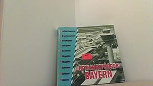 Seller image for Luftfahrtfhrer Bayern. for sale by Antiquariat Uwe Berg