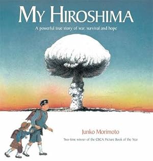 Seller image for My Hiroshima (Paperback) for sale by Grand Eagle Retail