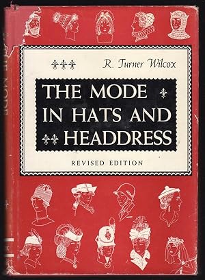 Seller image for THE MODE IN HATS AND HEADDRESS, INCLUDING HAIR STYLES COSMETICS & JEWELRY for sale by Champ & Mabel Collectibles