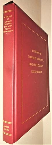 A History of Salisbury Township, Lancaster County, Pennsylvania