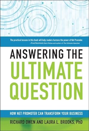 Seller image for Answering the Ultimate Question : How Net Promoter Can Transform Your Business for sale by GreatBookPricesUK