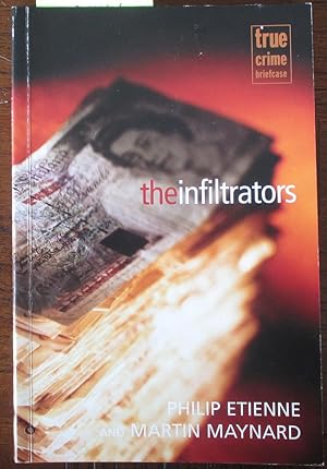Infiltrators, The (True Crime Briefcase)