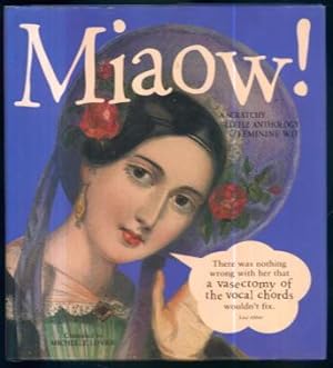 Miaow! : A Scratchy Little Anthology of Feminine Wit