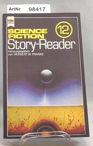 Bild des Verkufers fr Science Fiction Story-Reader 12 zum Verkauf von Die Bchertruhe