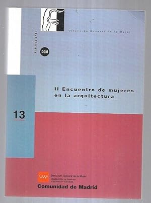 Bild des Verkufers fr II ENCUENTRO DE MUJERES EN LA ARQUITECTURA zum Verkauf von Desvn del Libro / Desvan del Libro, SL