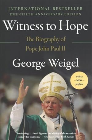 Imagen del vendedor de Witness to Hope : The Biography of Pope John Paul II a la venta por GreatBookPrices