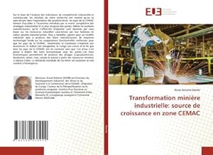 Immagine del venditore per Transformation mini�re industrielle: source de croissance en zone CEMAC venduto da AHA-BUCH GmbH