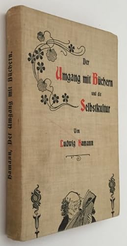 Seller image for Der Umgang mit Bchern und die Selbstkultur for sale by Antiquariaat Clio / cliobook.nl