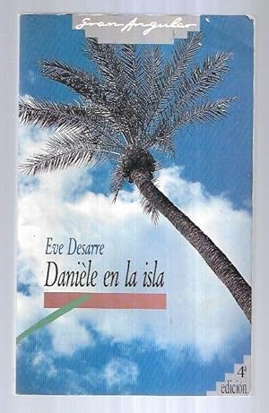 Imagen del vendedor de DANIELE EN LA ISLA a la venta por Desvn del Libro / Desvan del Libro, SL