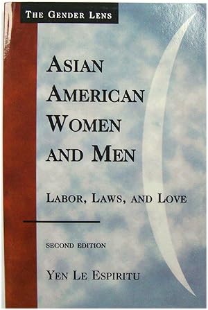 Bild des Verkufers fr Asian American Women and Men: Labor, Laws, and Love zum Verkauf von PsychoBabel & Skoob Books