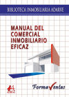 Imagen del vendedor de Manual del comercial inmobiliario eficaz a la venta por Agapea Libros