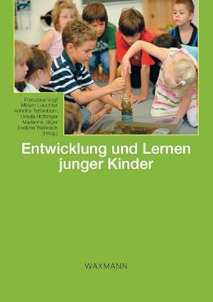 Bild des Verkufers fr Entwicklung und Lernen junger Kinder zum Verkauf von AHA-BUCH GmbH