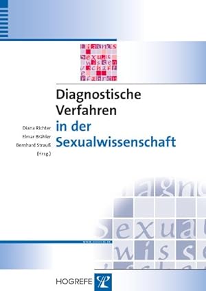 Seller image for Diagnostische Verfahren in der Sexualwissenschaft (Diagnostik fr Klinik und Praxis) for sale by AHA-BUCH