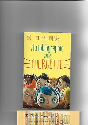Image du vendeur pour Autobiographie d'une courgette mis en vente par La Petite Bouquinerie
