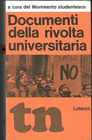 Documenti della rivolta universitaria (rist. anast. 1968)