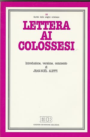 Bild des Verkufers fr Lettera ai colossesi. Introduzione, versione, commento. zum Verkauf von Libreria Gull