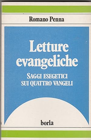 Imagen del vendedor de Letture evangeliche. Saggi esegetici sui quattro Vangeli. a la venta por Libreria Gull