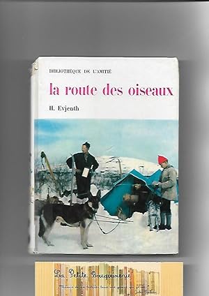 Seller image for La route des oiseaux for sale by La Petite Bouquinerie
