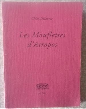 Seller image for Les Mouflettes d'Atropos for sale by Librairie Archipel