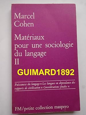 Imagen del vendedor de Matriaux pour une sociologie du langage Tome II a la venta por Librairie Michel Giraud