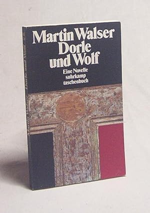 Bild des Verkufers fr Dorle und Wolf : eine Novelle / Martin Walser zum Verkauf von Versandantiquariat Buchegger