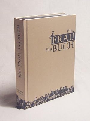 Immagine del venditore per Eine Frau - ein Buch / Heike Blmner ; Jacqueline Thomae venduto da Versandantiquariat Buchegger