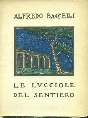 Seller image for Le lucciole del sentiero for sale by Miliardi di Parole