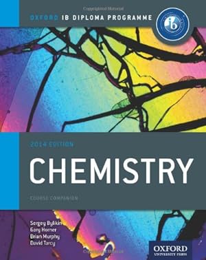 Seller image for Oxford IB Diploma Program Chemistry: Course Companion by Bylikin, Sergey, Horner, Gary, Tarcy, David, Murphy, Brian [Paperback ] for sale by booksXpress