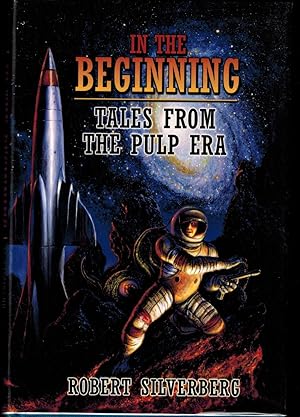 In the Beginning: Tales from the Pulp Era