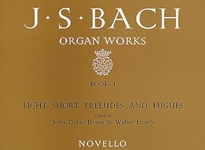 Seller image for Organ Works Book 1: Eight Short Preludes and Fugues (J. S. Bach Organ Works) [Paperback ] for sale by booksXpress