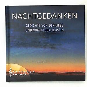 Immagine del venditore per Nachtgedanken: Gedichte von der Liebe und vom Glcklichsein. Mit CD venduto da Leserstrahl  (Preise inkl. MwSt.)