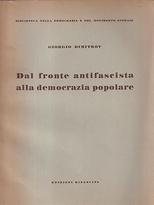 Immagine del venditore per Dal fronte antifascista alla democrazia popolare venduto da Librodifaccia