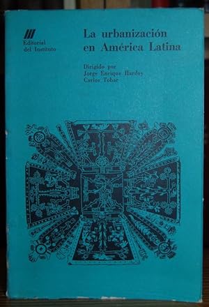 Immagine del venditore per LA URBANIZACION EN AMERICA LATINA venduto da Fbula Libros (Librera Jimnez-Bravo)