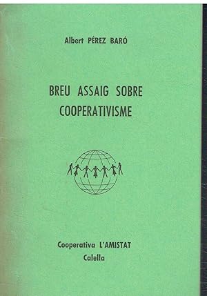 Breu assaig sobre cooperativisme.