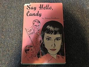 Seller image for SAY HELLO, CANDY for sale by Betty Mittendorf /Tiffany Power BKSLINEN