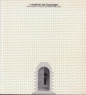 Bild des Verkufers fr I materiali del linguaggio. Artisti tedeschi a Firenze, Villa Romana 1961-1977. Firenze, Palazzo Strozzi, 15 disembre 1977 - 31 gennaio 1978 zum Verkauf von Graphem. Kunst- und Buchantiquariat